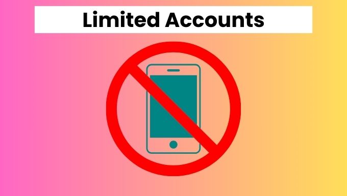 Limited accounts